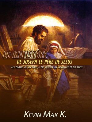 cover image of Le ministère de Joseph le père de Jésus